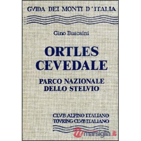 Ortles. Cevedale, parco nazionale dello Stelvio