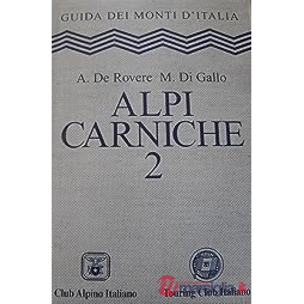Alpi Carniche. Vol. 2