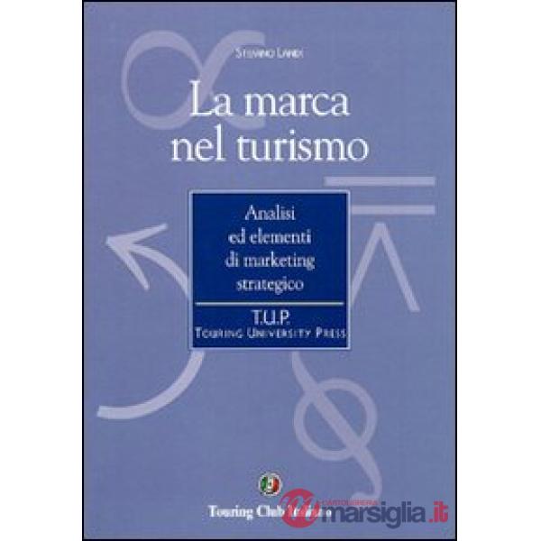 Marca nel turismo (La)