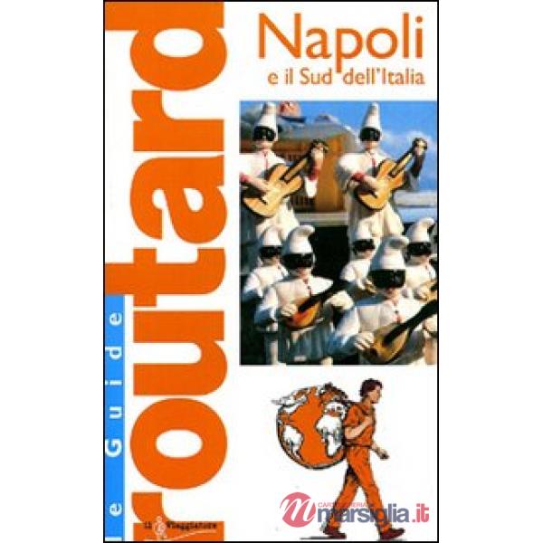 Napoli e il Sud dell'Italia