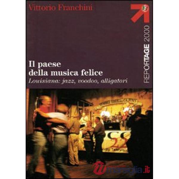 Paese della musica felice (Il)