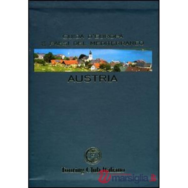 Austria. Ediz. illustrata