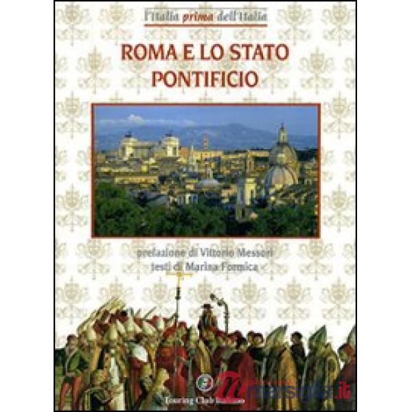 Roma e lo Stato Pontificio