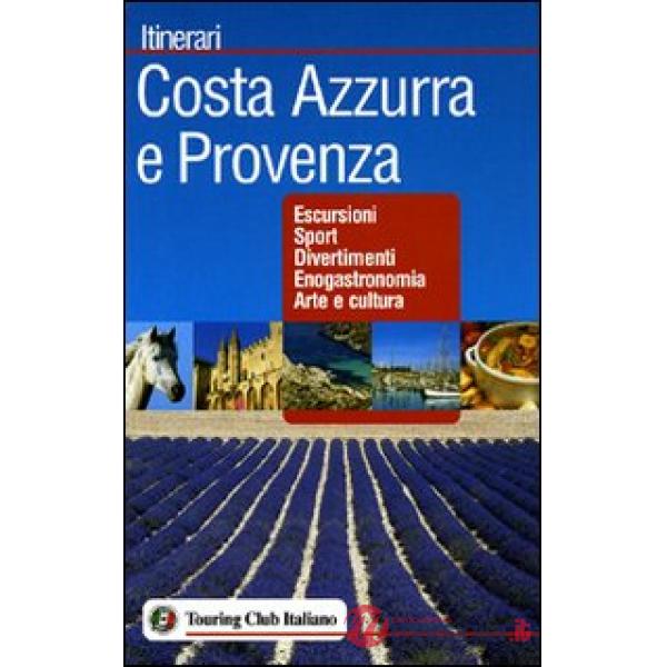 Costa Azzurra e Provenza