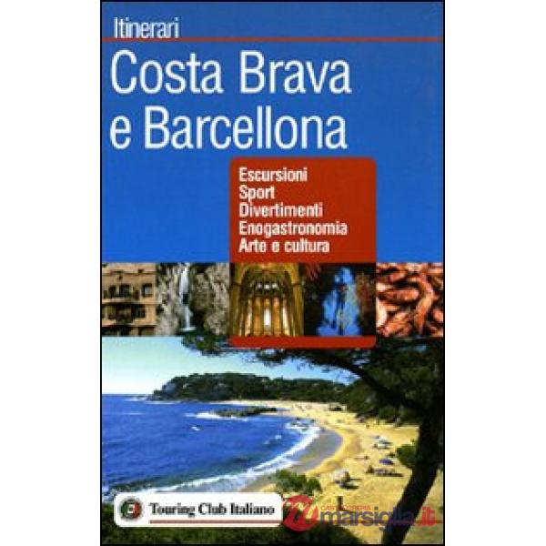Costa Brava e Barcellona