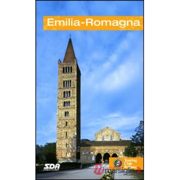Emilia Romagna. Ediz. illustrata