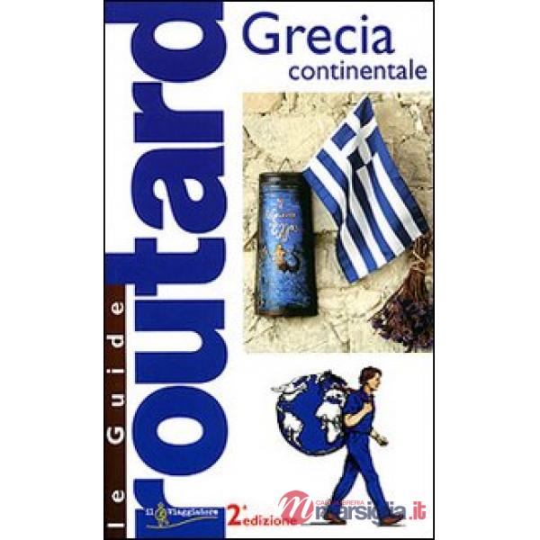 Grecia continentale. Ediz. illustrata