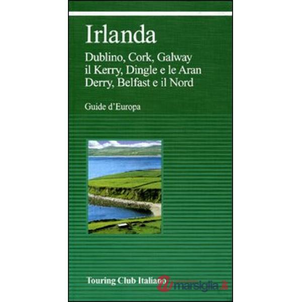 Irlanda. Ediz. illustrata