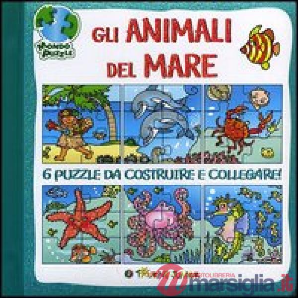 Animali del mare. Libro puzzle (Gli)