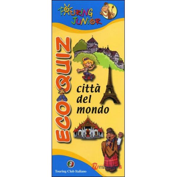 Eco quiz. Città del mondo