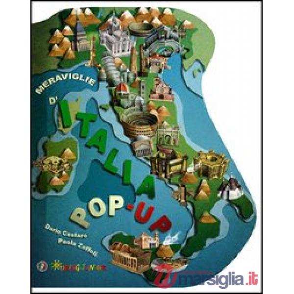 Meraviglie d'Italia. Libro pop-up