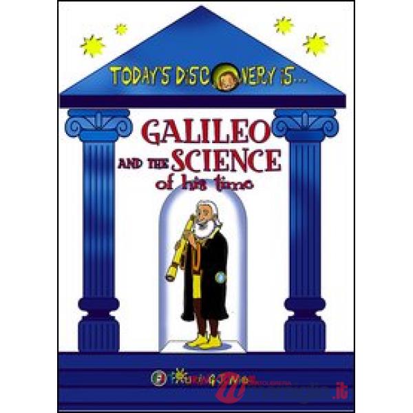 Galileo and the science of his time