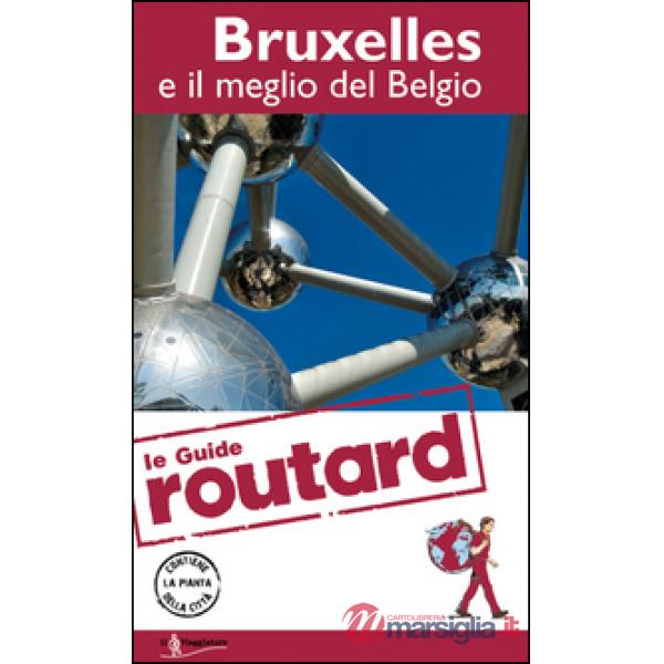 Bruxelles e il meglio del Belgio