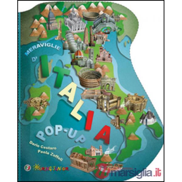 Meraviglie d'Italia. Libro pop-up