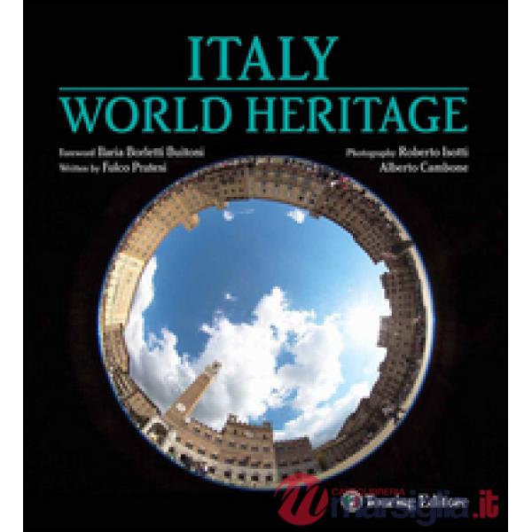 Italia patrimonio dell'umanità. Ediz. inglese