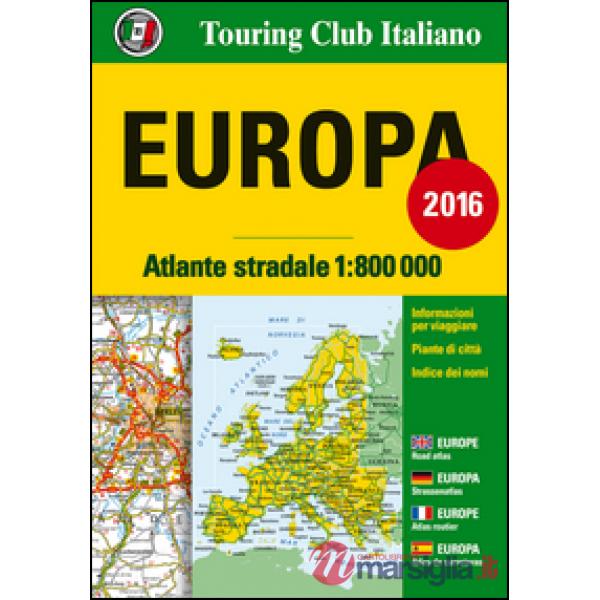 Atlante stradale d'Europa 1:800.000. Ediz. multilingue