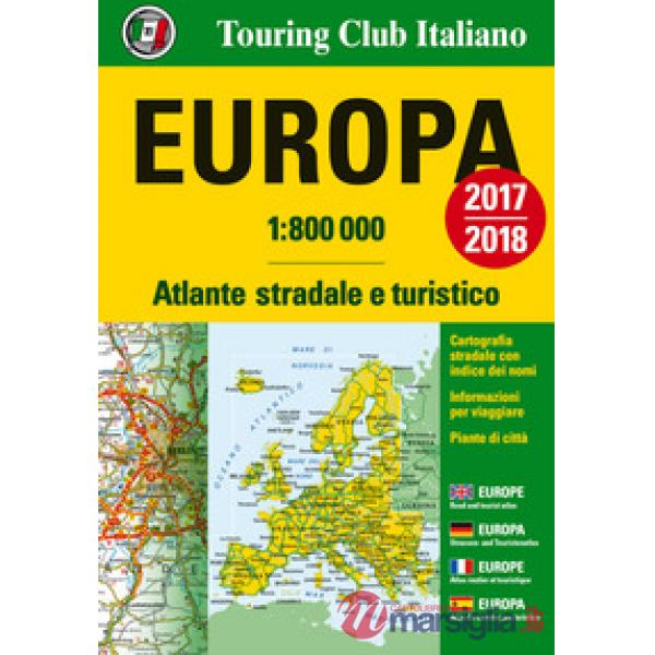Europa. Atlante stradale e turistico 1:800.000
