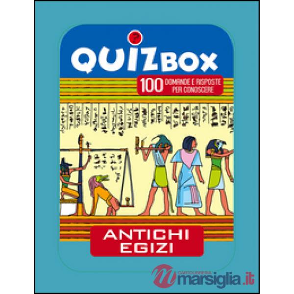 Antichi egizi. 100 domande e risposte per conoscere