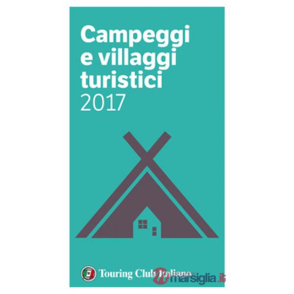 Campeggi e villaggi turistici 2017
