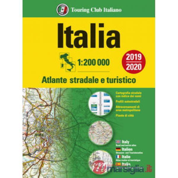 Italia. Atlante stradale e turistico. 1:200.000