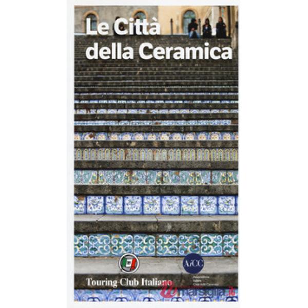 Città della ceramica (Le)
