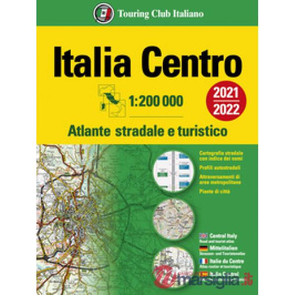 Atlante stradale Italia Centro 1:200.000