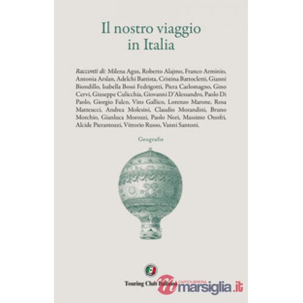 Nostro viaggio in Italia (Il)