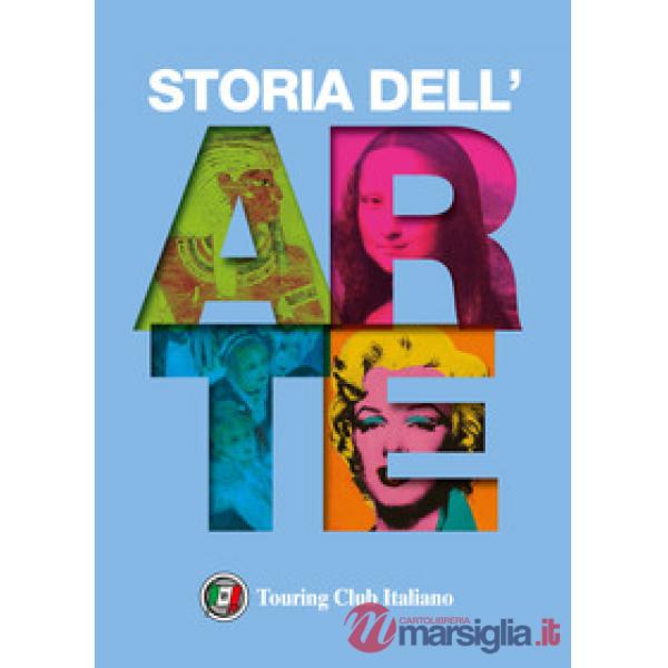 Storia dell'arte. Ediz. a colori