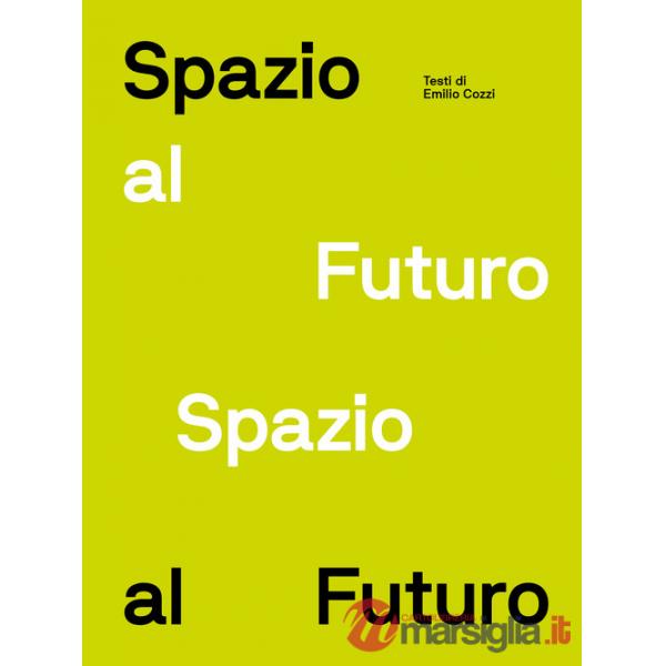 Spazio al futuro