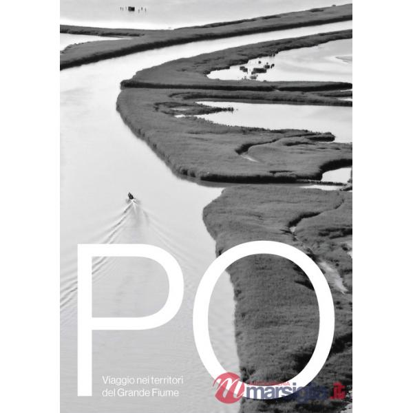 Po viaggio nei territori del grande fiume