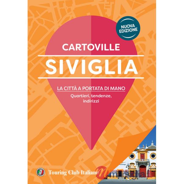 Siviglia. Nuova ediz.