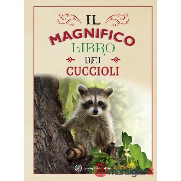 Magnifico libro dei cuccioli (Il)