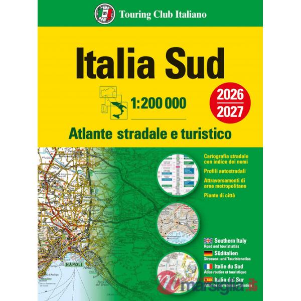 Italia. Atlante stradale e turistico 200.000. Sud