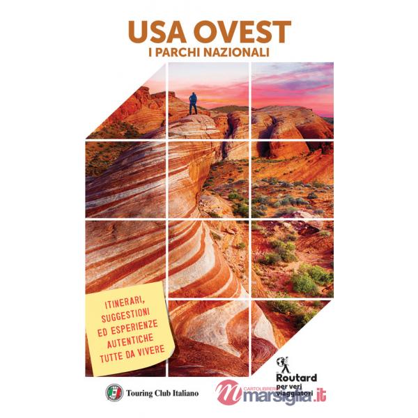 USA Ovest. I parchi nazionali