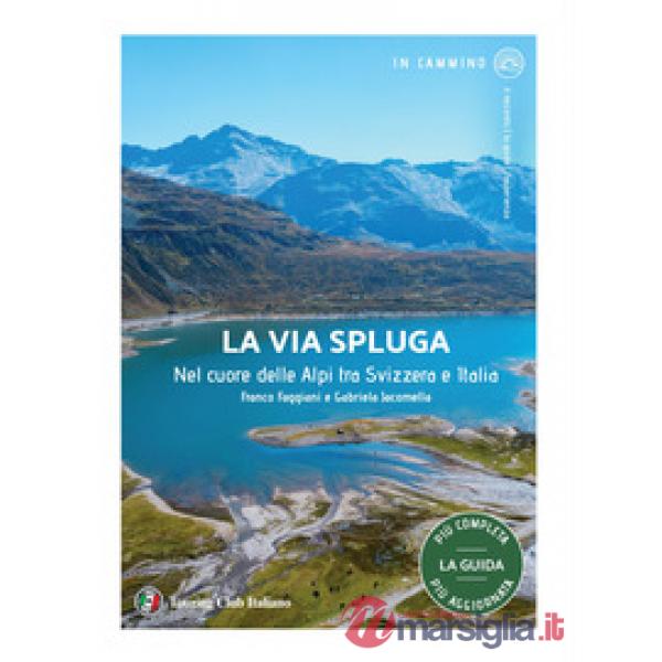 Via Spluga (La)
