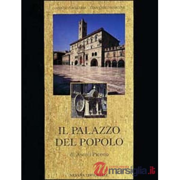 Palazzo del popolo di Ascoli Piceno (Il)
