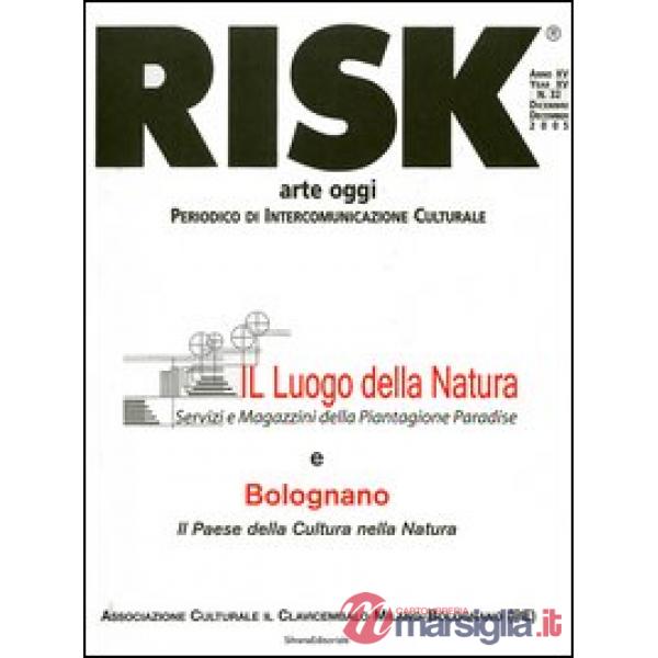 Risk arte oggi. Periodico di intercomunicazione culturale (2005). Vol. 32: Il lu