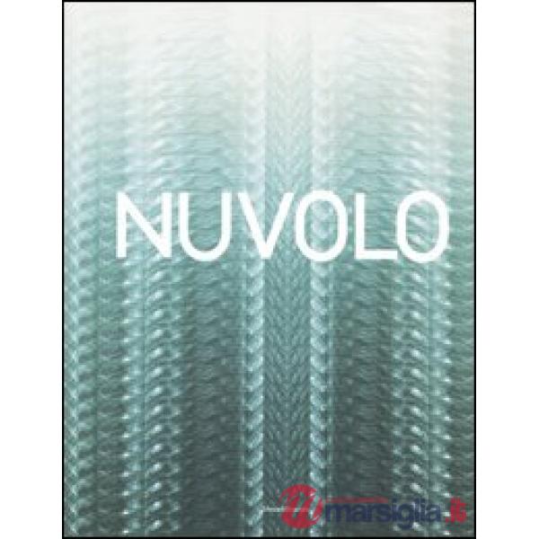 Nuvolo. Lo spazio pittorico tra caos e ordine. Catalogo della mostra (Città del 