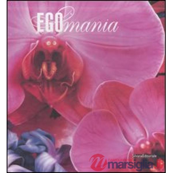 Egomania. Just when I think I've understood...-Appena ho capito d'aver capito...