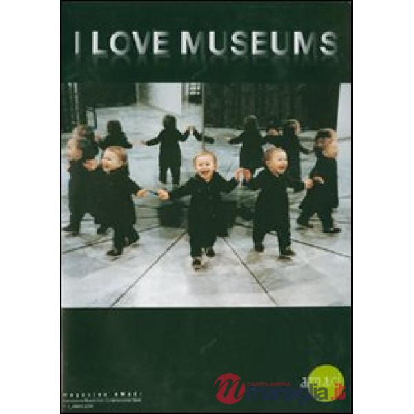 I love museums. Ediz. italiana e inglese. Vol. 4