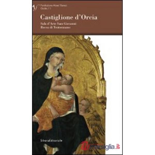 Castiglione d'Orcia. Sala d'arte San Giovanni Rocca di Tentennano
