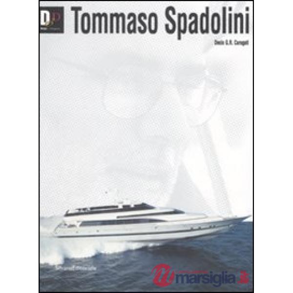 Tommaso Spadolini. Ediz. inglese