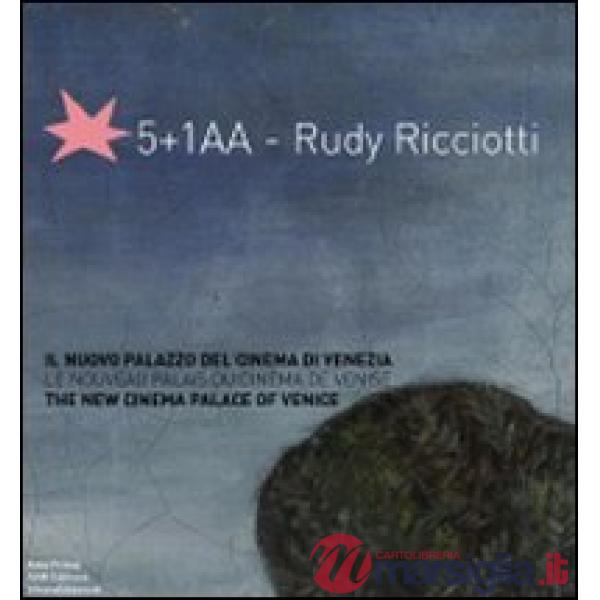5+1AA-Rudy Ricciotti. Il nuovo palazzo del cinema di Venezia-Le nouveau palais d