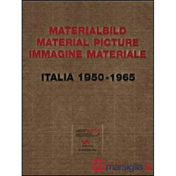 Materialbild-Material Picture-Immagine materiale. Italia (1950-1965). Ediz. mult