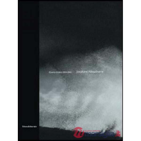 Oeuvres choisies 2004-2009. Ediz. italiana, inglese e francese