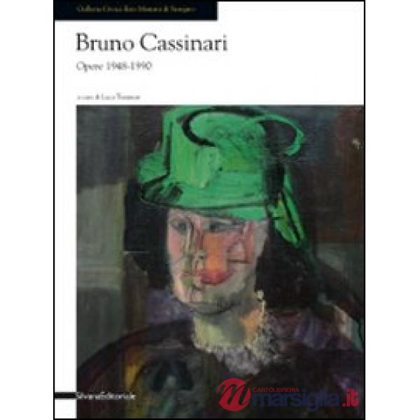 Bruno Cassinari. Opere 1948-1990. Catalogo della mostra (Seregno, 26 settembre-1