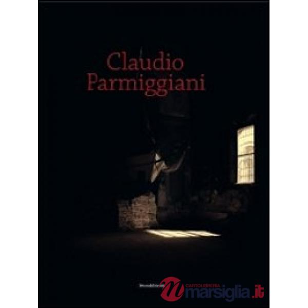 Claudio Parmiggiani. Naufragio con spettatore. Catalogo della mostra (Parma, 23 