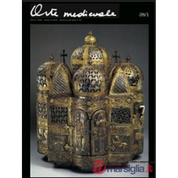 Arte medievale (2008). Vol. 1