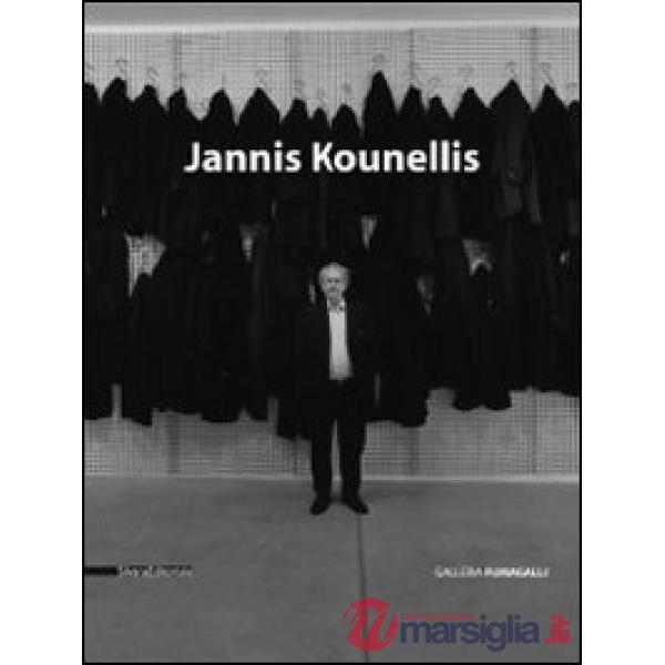Jannis Kounellis. Catalogo della mostra (Milano, 23 maggio 2009-26 settembre 200