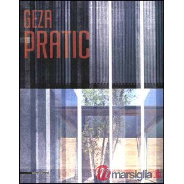 Geza Pratic. Ediz. italiana e inglese